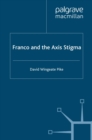 Image for Franco and the Axis Stigma
