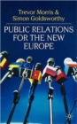 Image for Public Relations for the New Europe