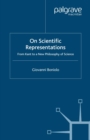 Image for On Scientific Representation: From Kant to a New Philosophy of Science