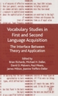 Image for Vocabulary studies in first and second language acquisition  : the interface between theory and application