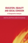 Image for Education, equality and social cohesion: a comparative analysis