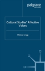 Image for Cultural Studies&#39; Affective Voices