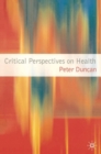 Image for Critical Perspectives on Health