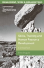 Image for Skills, training and human resource development: a critical text