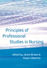 Image for Principles of Professional Studies in Nursing