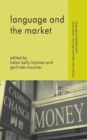 Image for Language and the market