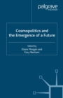 Image for Cosmopolitics and the emergence of a future