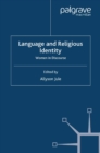 Image for Language and religious identity: women in discourse