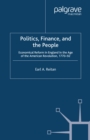 Image for Politics, finance, and the people: economical reform in England in the age of the American Revolution, 1770-92
