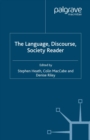 Image for The Language, Discourse, Society Reader