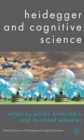 Image for Heidegger and Cognitive Science