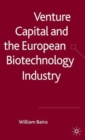 Image for Venture capital and the European biotechnology industry