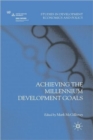 Image for Achieving the Millennium Development Goals