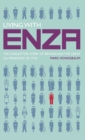 Image for Living with Enza  : the forgotten story of Britain and the great flu pandemic of 1918