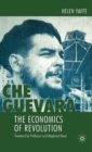 Image for &#39;Che&#39; Guevara  : the economics of revolution