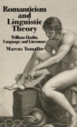 Image for Romanticism and linguistic theory  : William Hazlitt, language, and literature