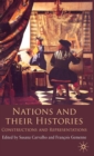 Image for Nations and their histories  : constructions and representations