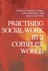 Image for Practising Social Work in a Complex World