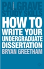 Image for How to write your undergraduate dissertation