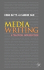 Image for Media writing  : a practical introduction