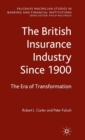 Image for The British insurance industry since 1900  : the era of transformation