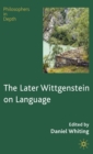 Image for The Later Wittgenstein on Language