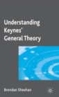 Image for Understanding Keynes&#39; General theory