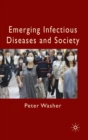 Image for Emerging Infectious Diseases and Society