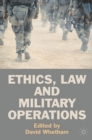Image for Ethics, Law and Military Operations