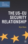 Image for The US-EU security relationship  : the tensions between a European and a global agenda