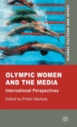 Image for Olympic women and the media  : international perspectives