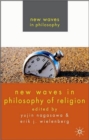 Image for New Waves in Philosophy of Religion