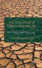 Image for The challenges of ethno-nationalism  : case studies in identity politics