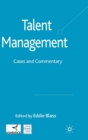 Image for Talent management  : cases and commentary