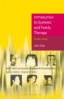 Image for Introduction to Systemic and Family Therapy
