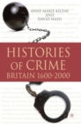 Image for Histories of crime  : Britain 1600-2000
