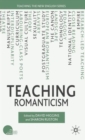 Image for Teaching Romanticism