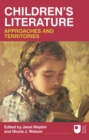 Image for Children&#39;s Literature: Approaches and Territories