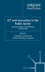 Image for ICT and innovation in the public sector: European perspectives in the making of E-government