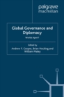 Image for Global Governance and Diplomacy: Worlds Apart?