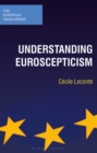 Image for Understanding Euroscepticism