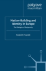 Image for Nation-Building and Identity in Europe: The Dialogics of Reciprocity
