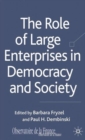 Image for The Role of Large Enterprises in Democracy and Society