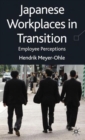 Image for Japanese workplaces in transition  : employee perceptions