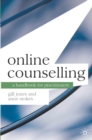 Image for Online counselling: a handbook for practitioners
