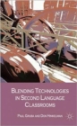 Image for Blending Technologies in Second Language Classrooms