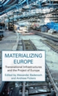 Image for Materializing Europe