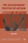 Image for The Exclusionary Politics of Asylum