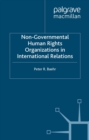 Image for Non-Governmental Human Rights Organizations in International Relations