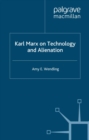 Image for Karl Marx on Technology and Alienation
